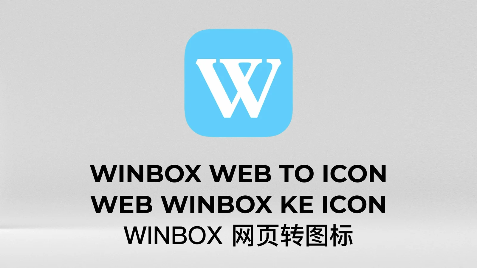 WINBOX Android Web to Icon tutorial introduction