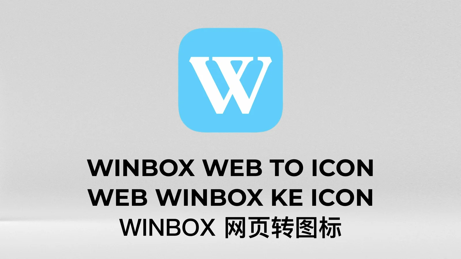 WINBOX iOS Web to Icon tutorial introduction